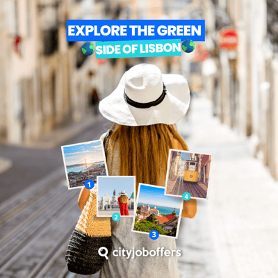 Explore the green side of Lisbon