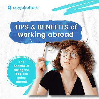 The benefits of taking the leap and going abroad