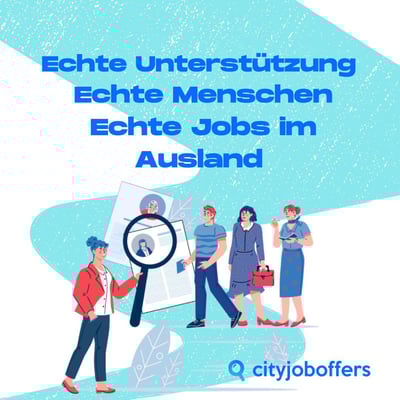 Du bist nicht allein: Wie City Job Offers dich bei jedem Schritt deiner Arbeit im Ausland unterstützt