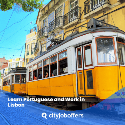 Learn Portuguese and Work in Lisbon