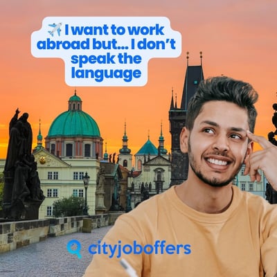 I want to work abroad but… I don’t speak the language