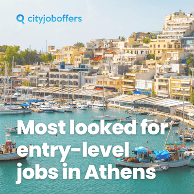 Most looked for entry-level jobs in Athens
