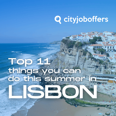 Top 11 things you can do this summer in Lisbon