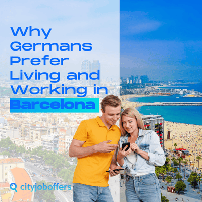 Why do Germans prefer Barcelona to live and work abroad?