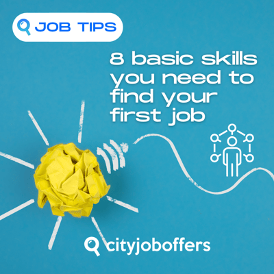Include these basic skills in your CV and land your first job