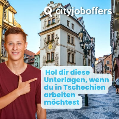 Hol dir diese rechtlichen Unterlagen, wenn du in der Tschechischen Republik arbeiten willst