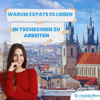 Warum Expats sich in das Arbeiten in Tschechien verlieben