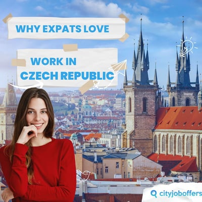 Why Expats Are Falling in Love with Working in the Czech Republic