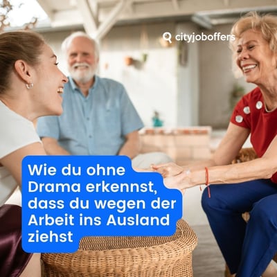 Wie du deiner Familie sagst, dass du fürs Arbeiten ins Ausland gehst (ohne Drama)