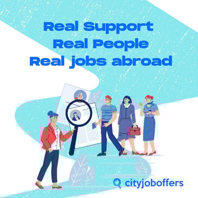 You're Not Alone: How City Job Offers Supports You in Every Step of Your Work Abroad Journey